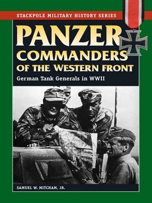 Panzer Commanders of the Western Front - ebook
